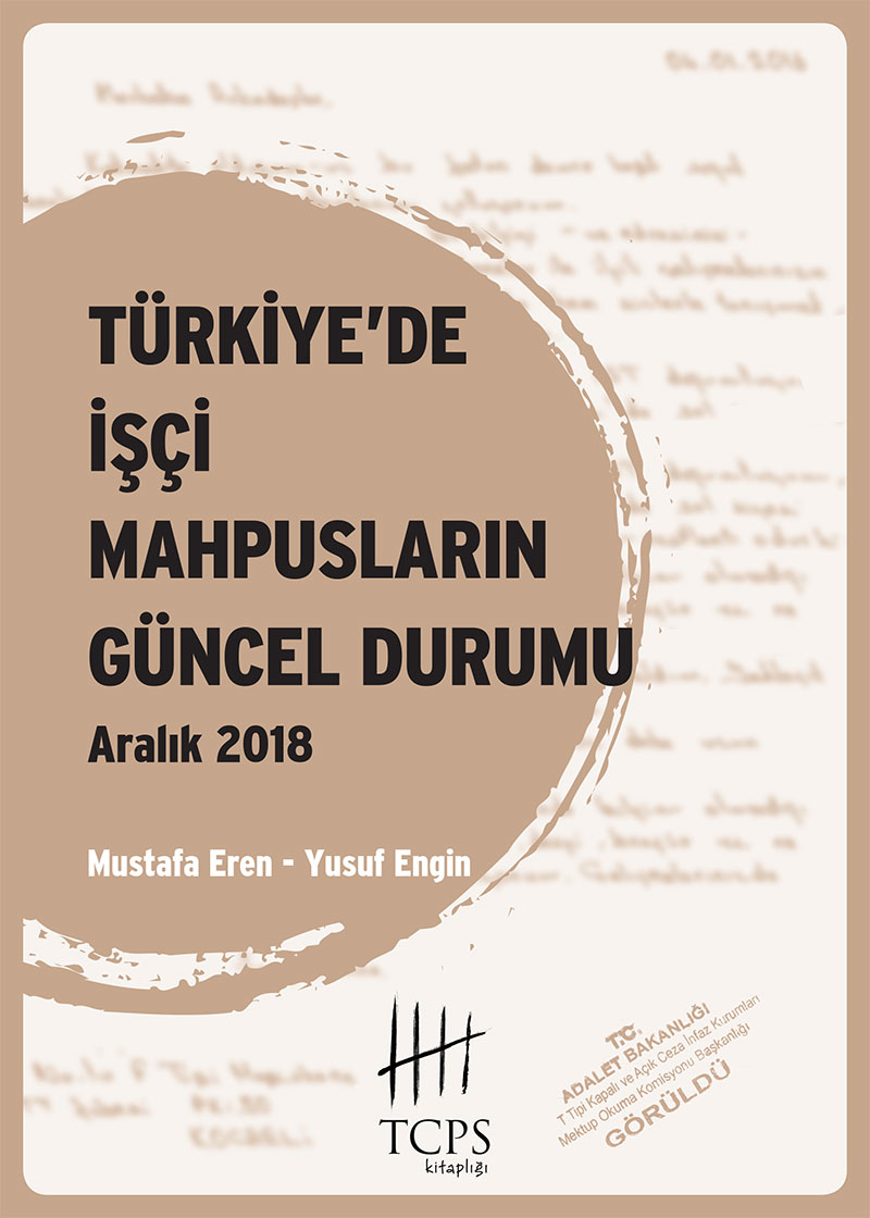 Türkiye’de İşçi Mahpusların Güncel Durumu