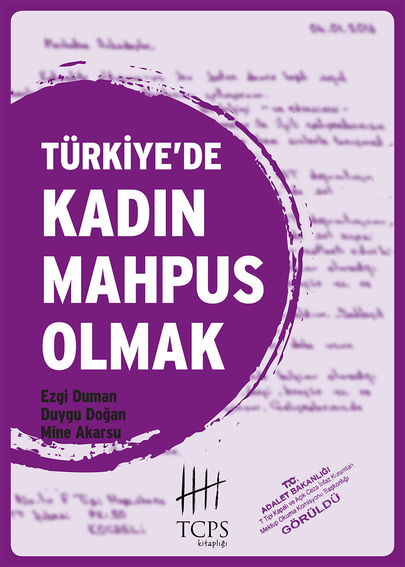 Türkiye’de Kadın Mahpus Olmak