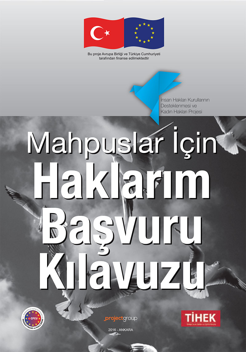 Mahpuslar İçin Haklarım Başvuru Kılavuzu