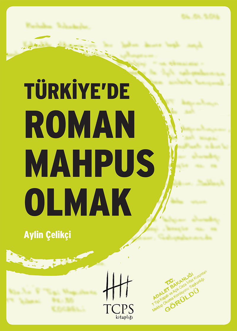 Türkiye’de Roman Mahpus Olmak
