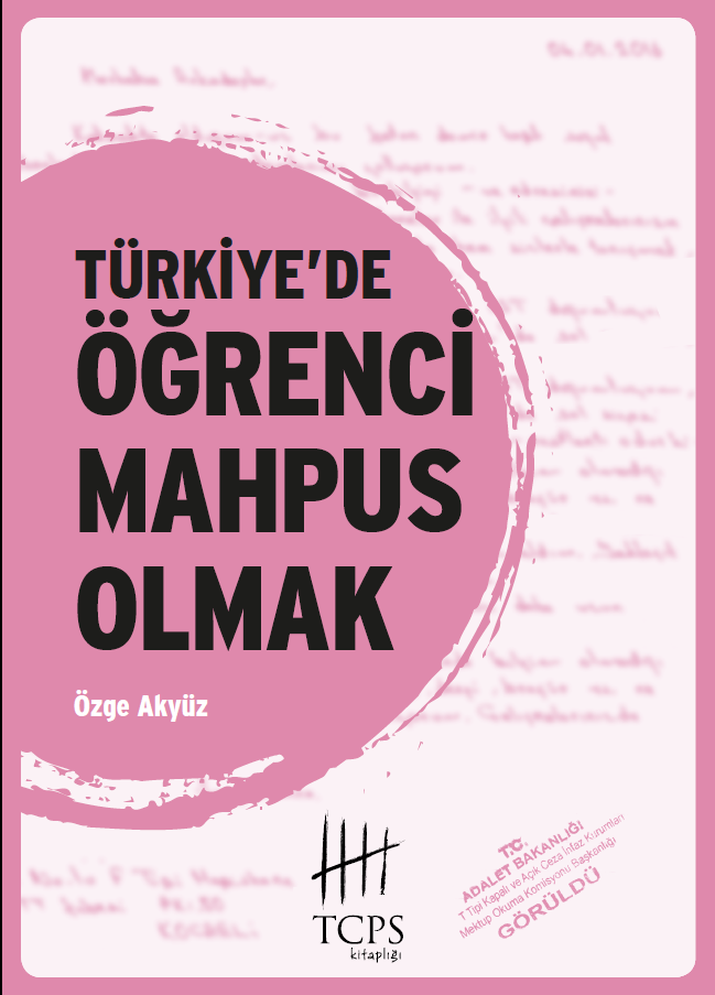 Türkiye’de Öğrenci Mahpus Olmak